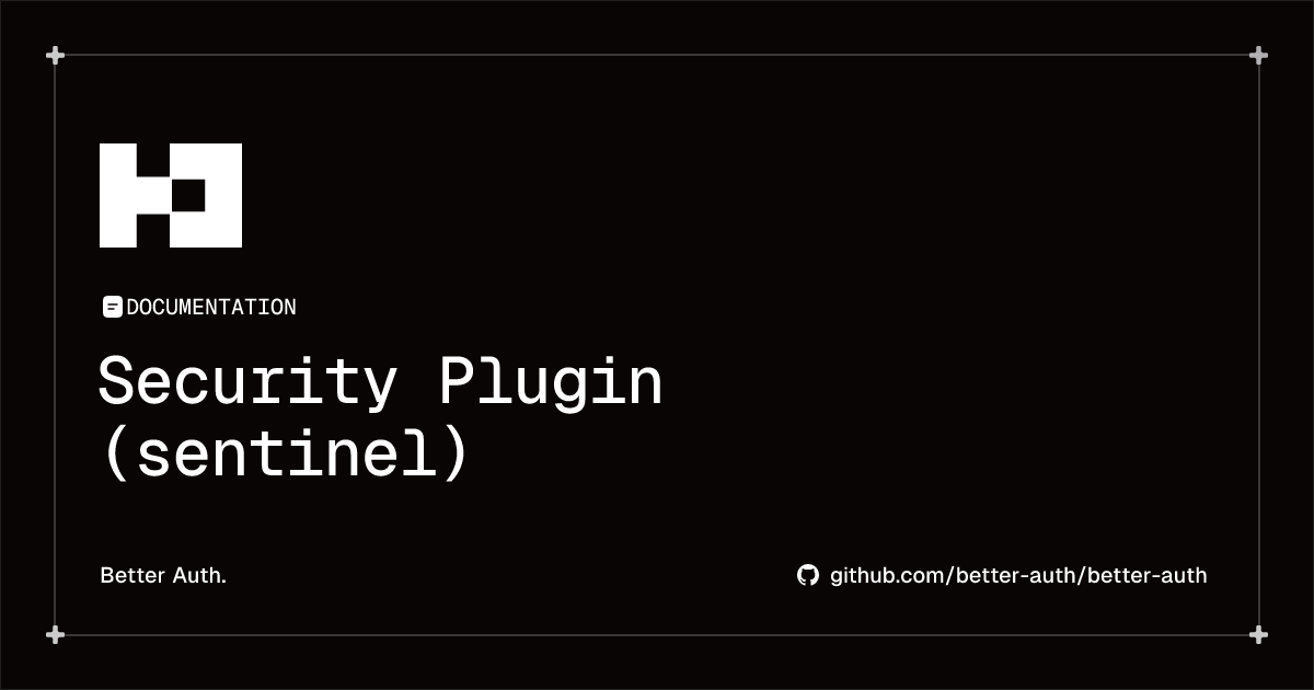 Security Plugin (sentinel) | Better Auth